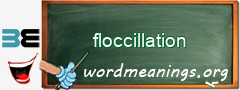 WordMeaning blackboard for floccillation